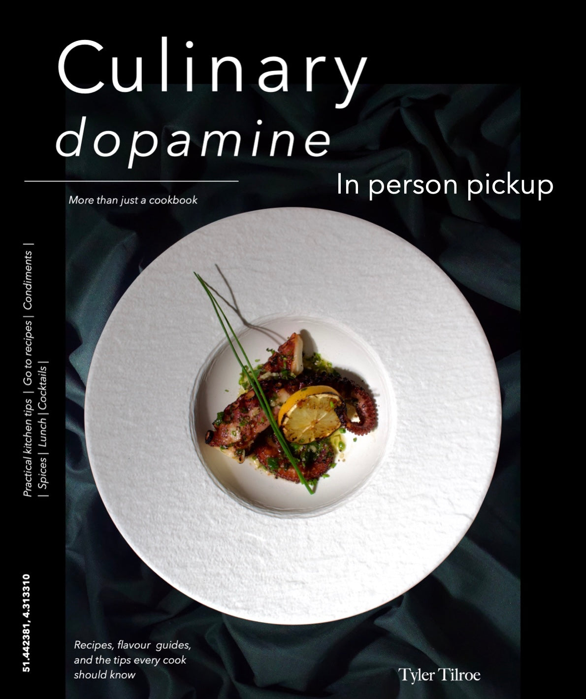 Culinary Dopamine - Premium hardcover in person pickup